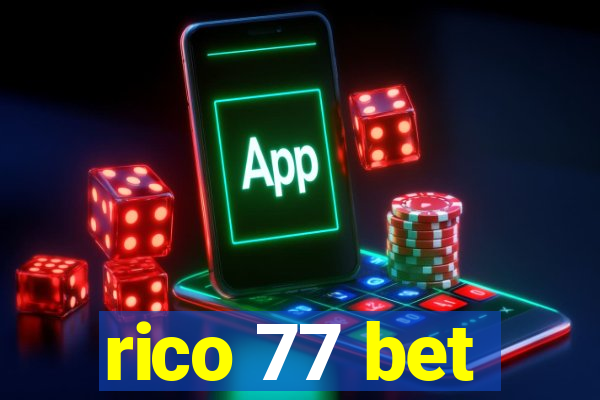 rico 77 bet